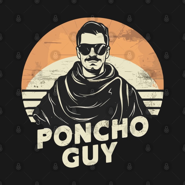 Just a poncho guy! by mksjr