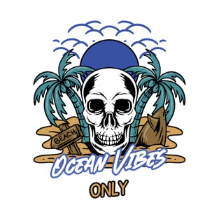 Ocean Vibes Only T-Shirt