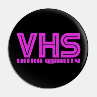 VHS "Extra Quality" #2 Pin