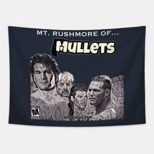 The Mt. Rushmore of Mullets Tapestry