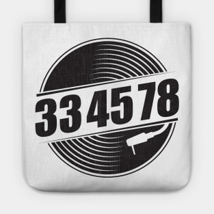 33 45 78 RPM Record & Vinyl Lovers Gift print Tote