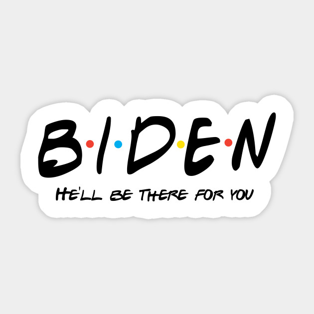 Funny Joe Biden Shirt Biden Harris 2020 Campaign Merch Joe Biden Sticker Teepublic Au