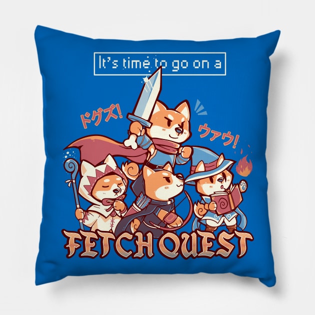 It's Time to go on a Fetch Quest Pillow by TechraNova