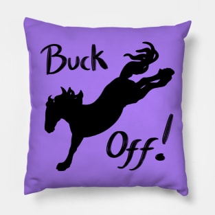 Buck Off Pillow