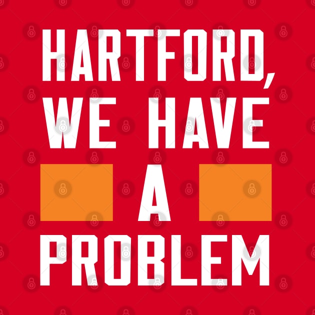 HARTFORD - WE HAVE A PROBLEM by Greater Maddocks Studio