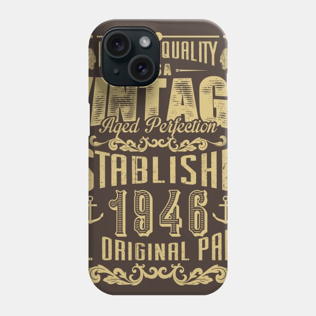 highest quality USA vintage aged perfection established 1946 all original parts Phone Case by variantees