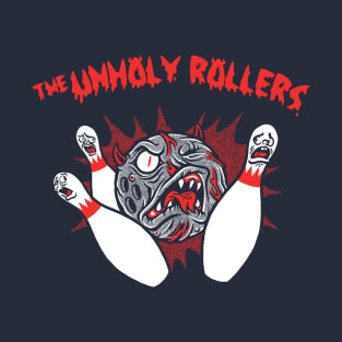 the UNHOLY ROLLERS T-Shirt