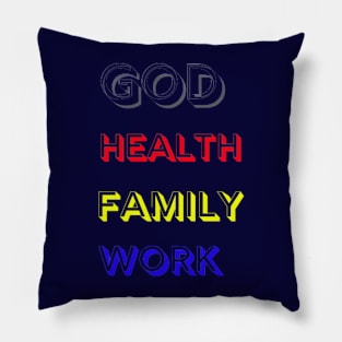 God Health Family Work Pillow