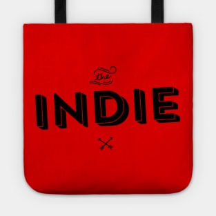 Indie Artist Indie Game - Indie Music - Indie FIlm - Indie Comic - Indie Rock Tote