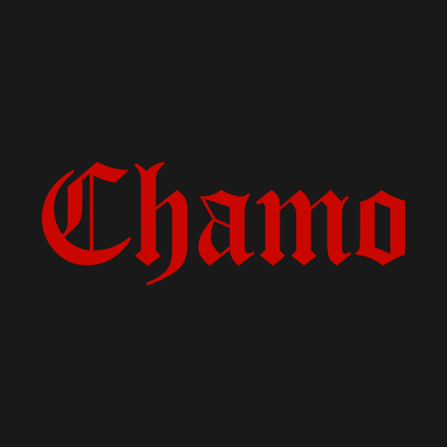 Chamo by MessageOnApparel