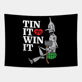 Tin Man - Tin It to Win It Tapestry