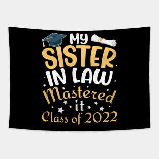 My Sister In Law Mastered It Class Of 2022 Senior Student Tapestry