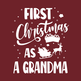 Merry Christmas - First Christmas As A Grandma T-Shirt