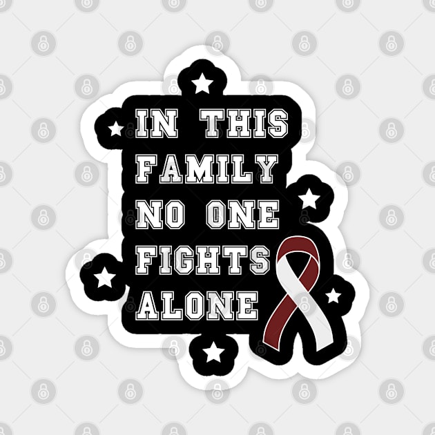 In This Family No One Fights Alone Magnet by oneduystore