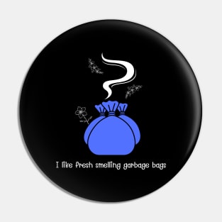 I like fresh smelling garbage bags (blue) Pin