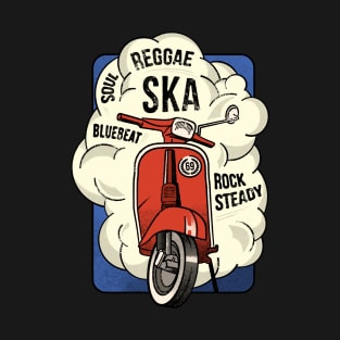 ska reggae rocksteady and scooter for all rudeboys and scooterboys T-Shirt