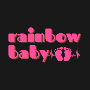 Rainbow baby heartbeat pink T-Shirt