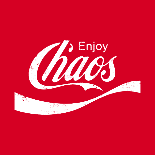 Enjoy Chaos funny sarcastic logo parody grunge by Vae Victis