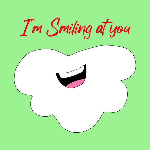 I'm Smiling At You Funny Quote with Smiling Face With Santa Beard by MerchSpot