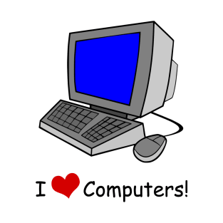 I love computers! T-Shirt