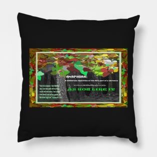 As You Like It Anaphora Pillow