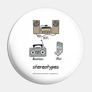 stereotypes Pin