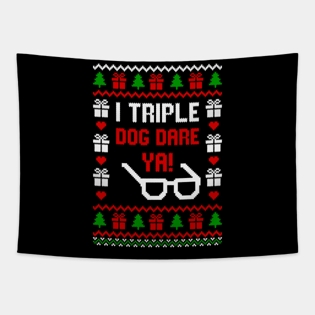 I Triple Dog Dare Ya! Tapestry by Hobbybox