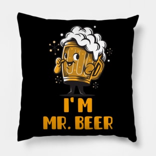 I Am Mr Beer (Brown) Pillow