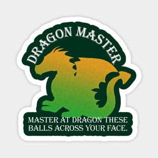 Dragon Master Magnet