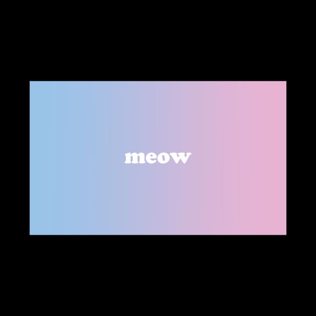 Gradient art 80's meow cute pink blue by kausofa