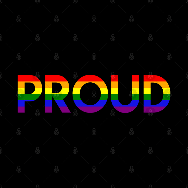 "Proud" Statement in Rainbow Colors Gay Pride by Elvdant