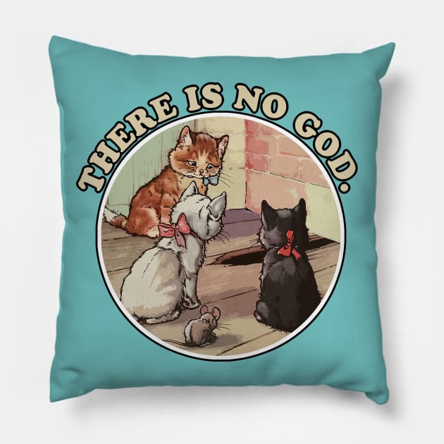 There Is No God / Nihilism Design Pillow by DankFutura