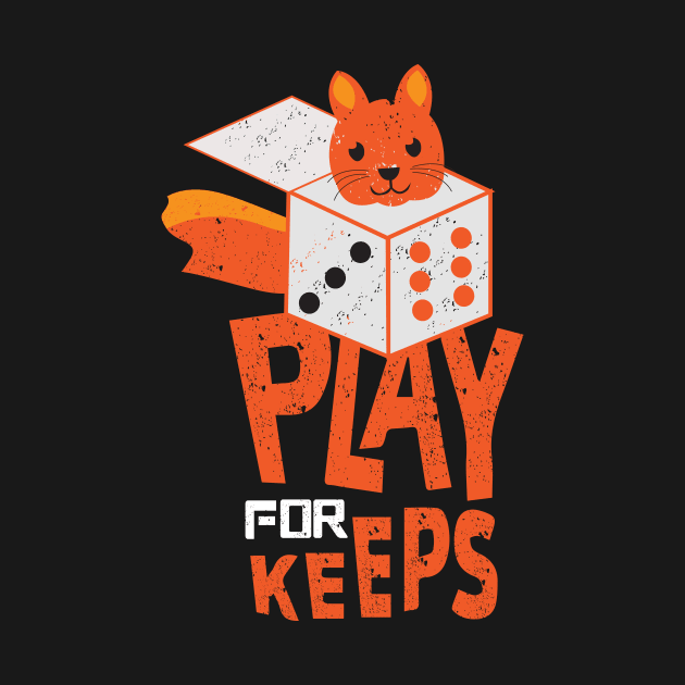 Play For Keeps Kid's Funny by SHaun Top choice