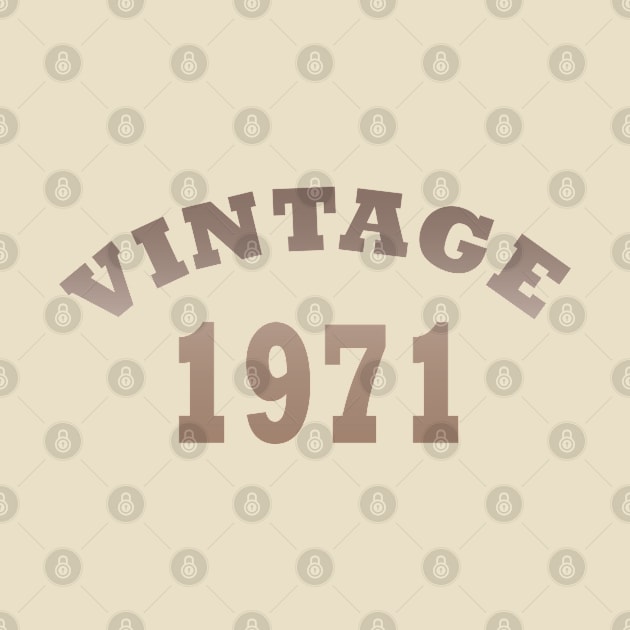 born in 1971 vintage birthday by omitay