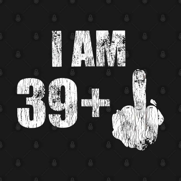 Im 39+F*ck Vintage by 9ifary