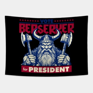 Berserker for President Tapestry