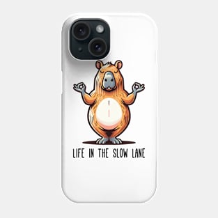 Life In The Slow Lane Phone Case