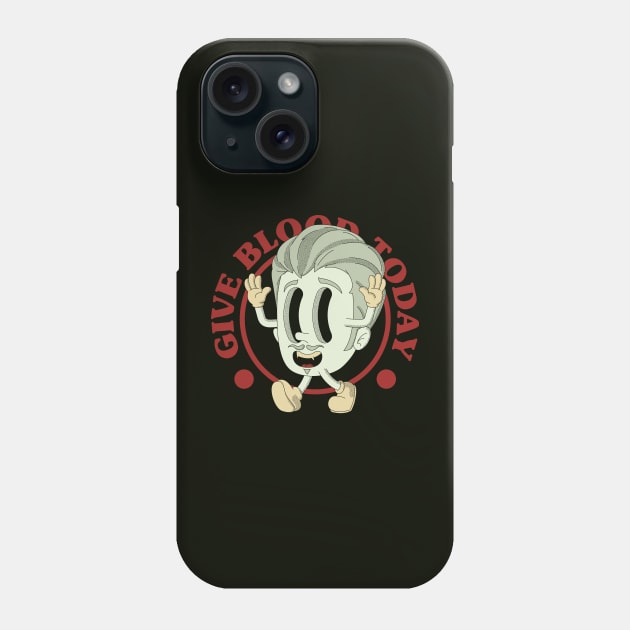 Give Blood Today Phone Case by The French Gecko