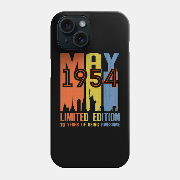 May 1954 70 Years Of Being Awesome Limited Edition Phone Case by Brodrick Arlette Store