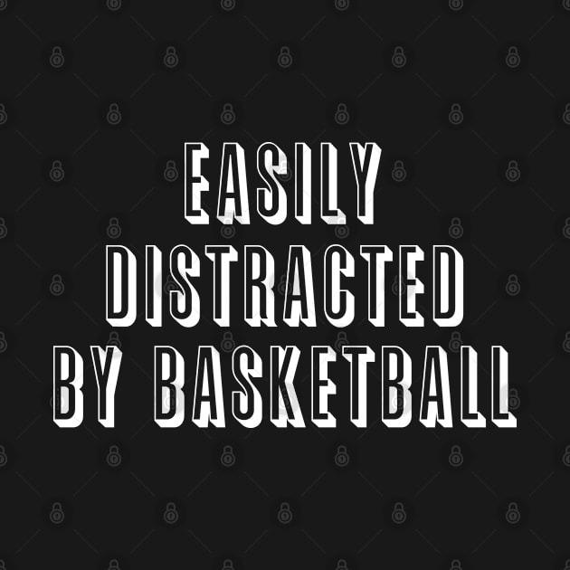 Easily Distracted By Basketball by pako-valor