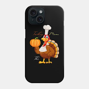 Womens Im Mom Turkey Matching Thanksgiving Family Mommy Mama Phone Case