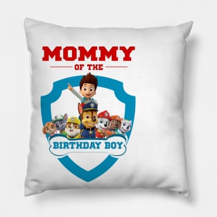 Mommy of the Birthday Boy Pillow