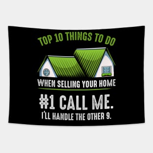 Realtor - Top 10 Things To Do When Selling Your Home - Real Estate Agent Saying Tapestry