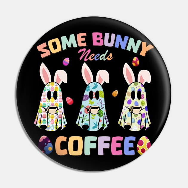 Some Bunny Needs Coffee Cute Easter Pin by inksplashcreations