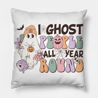 i ghost people all year round Pillow