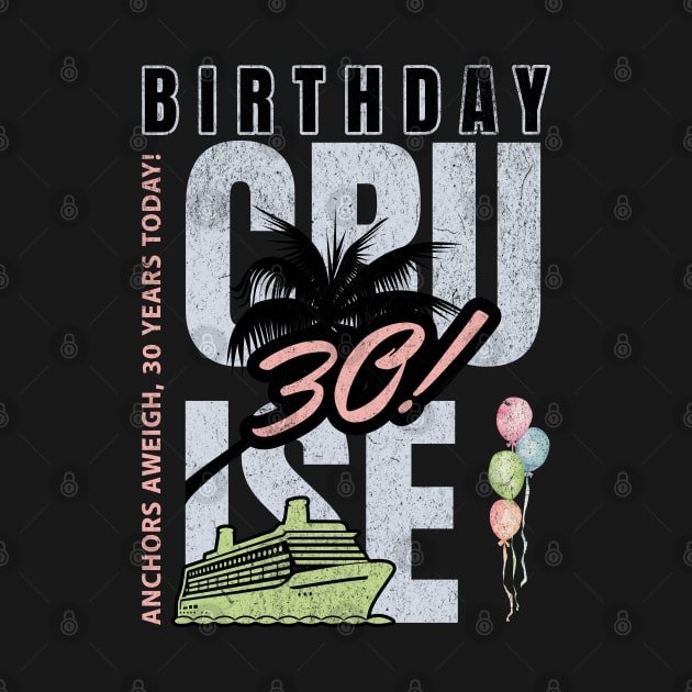 Birthday Cruise 30 by Norse Magic