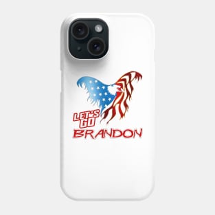 LET'S GO BRANDON - Eagle American RED Pride Phone Case