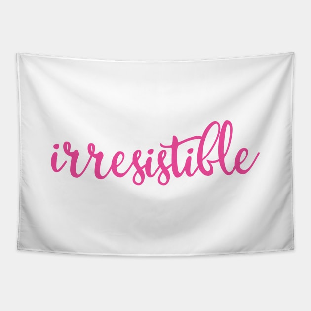 irresistible in hot pink Tapestry by robertkask