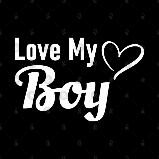 Love My Boy by victorstore