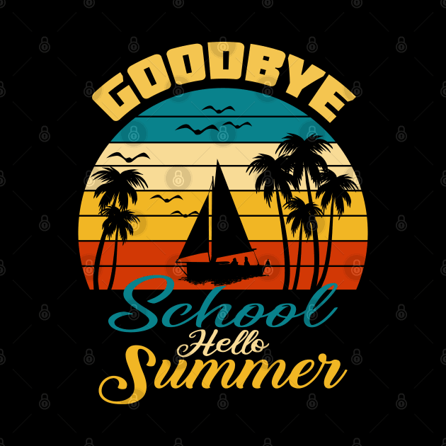 Goodbye School Hello Summer Retro by UranusArts